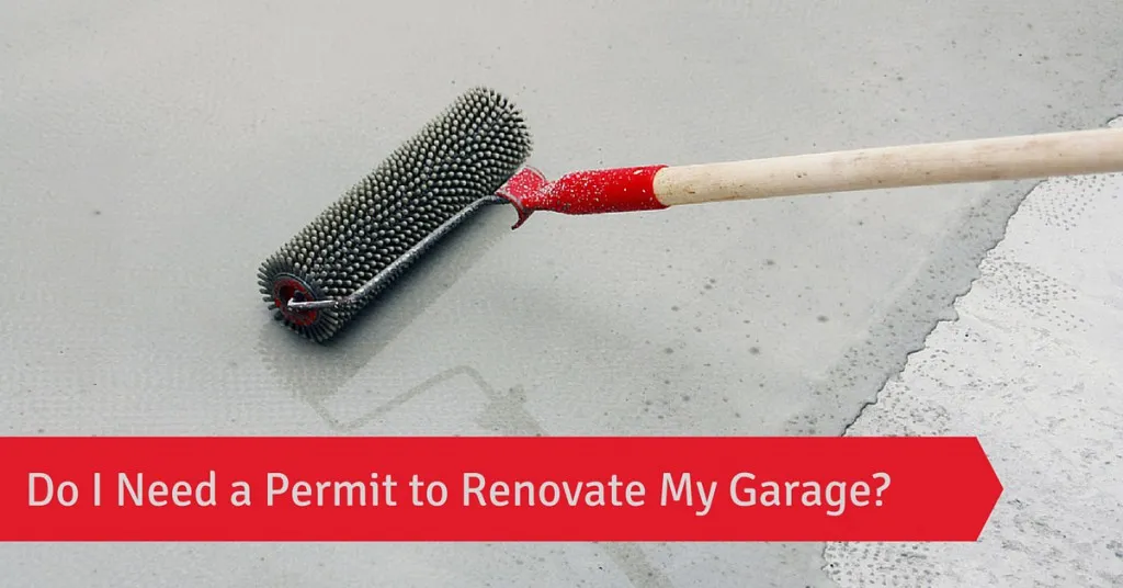Do I need a permit to renovate my garage